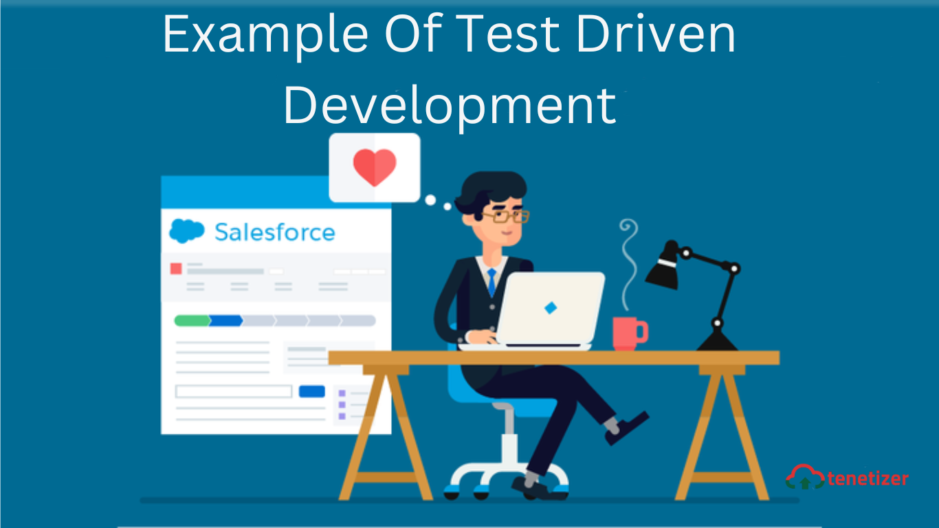 Example Of Test Driven Development - SFDCian - Best Salesforce